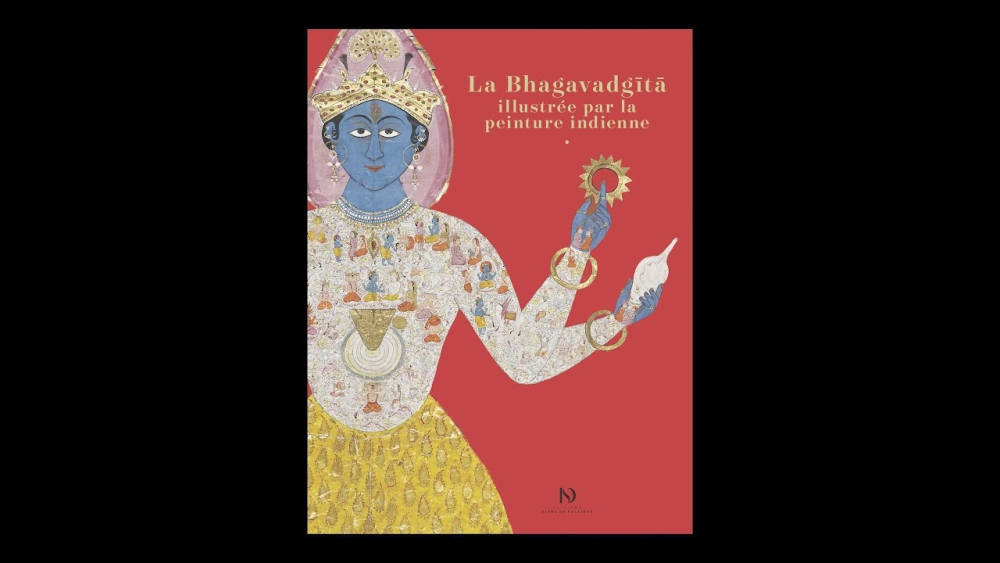 La Bhagavadgita illustree par la Peinture Indienne