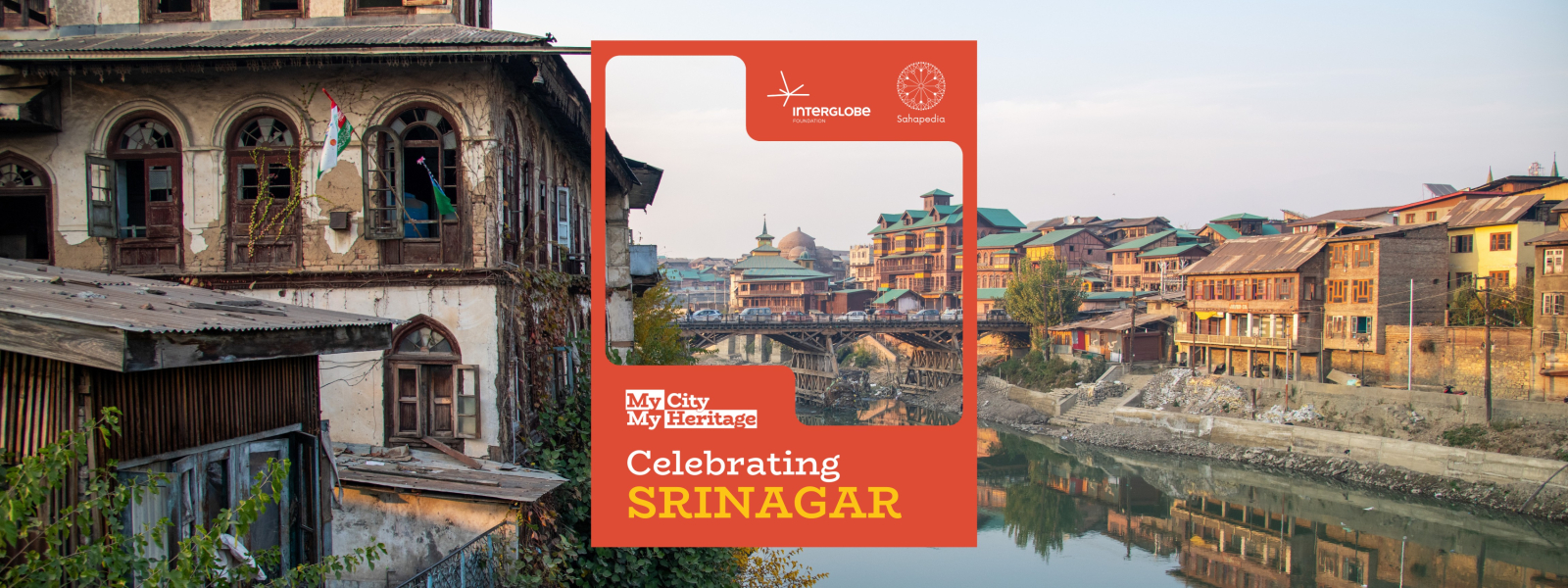 My City My Heritage Srinagar Banner